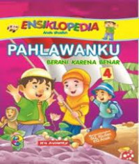 Image of Ensiklopedia Anak Muslim: pahlawanku berani karena benar 4