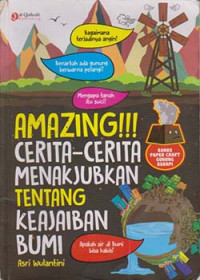 Image of Amazing!!! cerita-cerita menakjubkan tentang keajaiban bumi