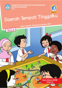 Image of Daerah Tempat Tinggalku : tema 8 buku siswa sd/mi kelas IV
