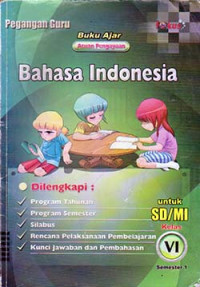 Image of Bahasa Indonesia : pegangan guru buku ajar untuk sd/mi kelas 6