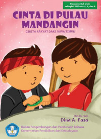 Image of Cinta di Pulau mandangin : Cerita rakyat dari Jawa timur