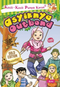 Image of Asyiknya Outbond : kecil-kecil punya karya
