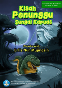 Image of Kisah Penunggu Sungai Kapuas