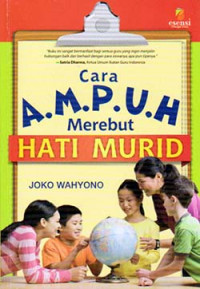 Image of Cara Ampuh Merebut Hati Murid