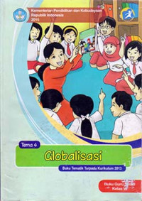 Image of Globalisasi: tema 4 buku guru sd/mi kelas 6