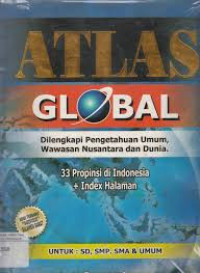 Image of Atlas Global : untuk sd, smp, sma, dan umum