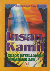 Image of Insan Kamil: sosok keteladanan Muhammad SAW