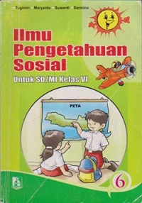 Image of Ilmu Pengetahuan Sosial: untuk sd/mi kelas 6
