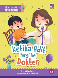 Image of Ketika Adit Pergi ke Dokter
