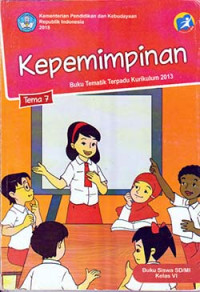 Image of Kepemimpinan: tema 7 buku siswa sd/mi kelas 6