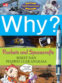 Image of Why? Rockets and Spacecrafts