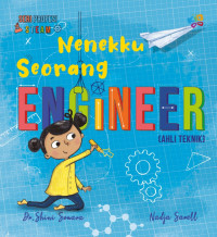 Image of Nenekku Seorang Engineer (Ahli Teknik)