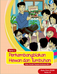 Image of Perkembangbiakan Hewan dan Tumbuhan : buku guru sd/mi kelas III