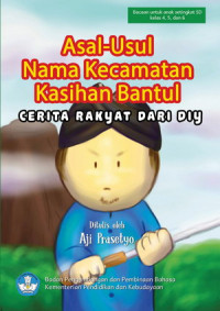 Image of Asal-Usul Nama Kecamatan Kasihan Bantul - Cerita Rakyat dari DIY