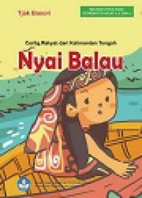 Image of Nyai Balau : cerita rakyat dari Kalimantan Tengah