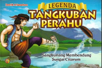 Image of Legenda Tangkuban Perahu : sangkuriang membendung sungai citarum