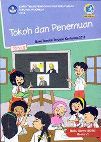Image of Tokoh dan penemuan: tema 3 buku siswa kelas 6
